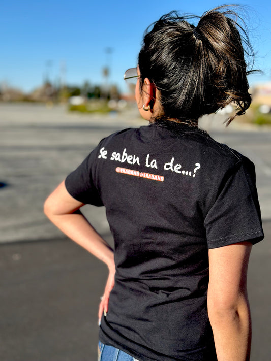Se Saben La De? T-Shirt Unisex Teen\Adult  | Exa Band | Merch | Grupo Versatil | Vesatile Latin Band